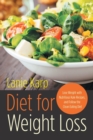 Diet for Weight Loss : Lose Weight with Nutritious Kale Recipes, and Follow the Clean Eating Diet - Book