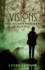 Visions : The Secret Watchers - Book