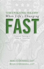 Thinking Slow When Life's Changing Fast : Financial Planning in Times of Transition - Book