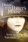 Down to the Potter's House - Book