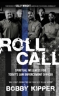 Roll Call : Spiritual Wellness for Today’s Law Enforcement Officer - Book