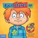 Zach Stands Up - Book