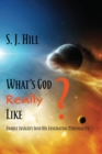 What's God Really Like : Unique Insights Into His Fascinating Personality - eBook