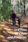 Love in a Time of Crisis and Pandemic - Book