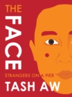 The Face: Strangers on a Pier - eBook