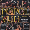 Popol Vuh : A Retelling - Book