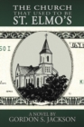 The Church That Used to Be St. Elmo's - Book