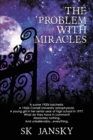 The Problem with Miracles - Book