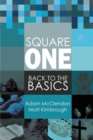 Square One : Back to the Basics - Book
