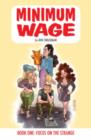 Minimum Wage Volume 1: Focus on the Strange - Book