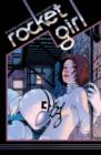 Rocket Girl Volume 1: Times Squared - Book
