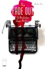The Fade Out Volume 1 - Book