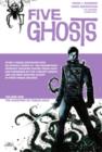 Five Ghosts Deluxe Edition Volume 1 - Book