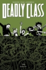 Deadly Class Volume 3: The Snake Pit - Book