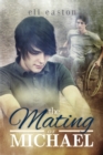 The Mating of Michael - Book