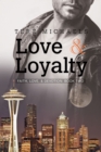 Love & Loyalty Volume 2 - Book