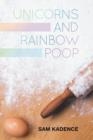 Unicorns and Rainbow Poop - Book