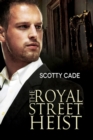The Royal Street Heist Volume 1 - Book