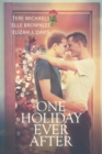 One Holiday Ever After - Book
