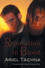 Reparation in Blood Volume 4 - Book