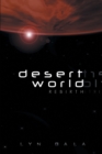 Desert World Rebirth Volume 2 - Book