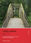 Take a Walk: Seattle, 4th Edition - eBook