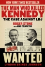 The Man Who Killed Kennedy : The Case Against LBJ - eBook