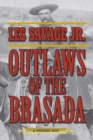 Outlaws of the Brasada : A Western Duo - eBook