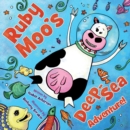 Ruby Moo's Deep-Sea Adventure! - eBook