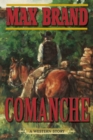 Comanche : A Western Story - Book