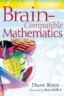 Brain-Compatible Mathematics - Book