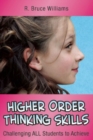 Higher-Order Thinking Skills : Challenging All Students to Achieve - Book
