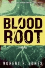 Bloodroot : A Novel - Book