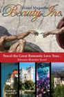 Beauty, Inc : Travel the Great Romantic Love Tour... Discover Beauties Secret - Book