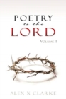 Poetry to the LORD : Volume 1 - Book