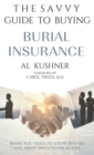 The Savvy Guide to Buying Burial Insurance - Book