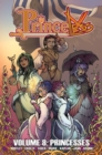 Princeless Volume 8: Princesses - Book
