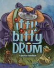 Itty Bitty Drum - Book