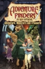 Adventure Finders: Adventure, Monsters and Treasure! - Book