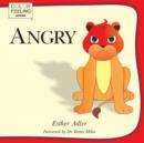 Angry : Helping Children Cope with Anger - Book