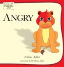 Angry : Helping Children Cope with Anger - Book