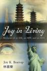 Joy in Living : A Memoir of an Mk, an Mw and an MM - Book