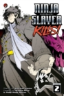 Ninja Slayer Kills Vol. 2 - Book