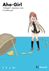 Aho-girl: A Clueless Girl 1 - Book