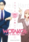 Wotakoi: Love Is Hard For Otaku 1 - Book