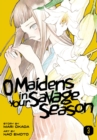O Maidens In Your Savage Season 3 - Book