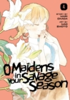 O Maidens In Your Savage Season 4 - Book