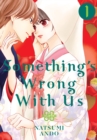 Something's Wrong With Us 1 - Book