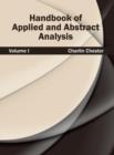 Handbook of Applied and Abstract Analysis: Volume I - Book