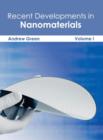 Recent Developments in Nanomaterials: Volume I - Book
